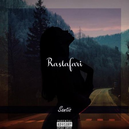 Музыка Santiz - Rastafari