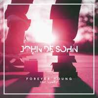 Музыка John De Sohn - Forever Young (feat. LIAMOO)