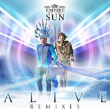 Музыка Empire Of The Sun - Alive (Zedd Remix)