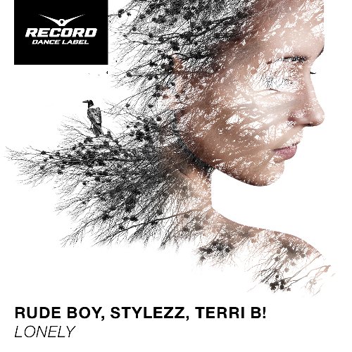 Музыка Rude Boy & Stylezz feat. Terri B - Lonely (Chester Young Remix)