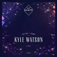 Музыка Kyle Watson - You Boy (feat. Kylah Jasmine)