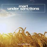 Музыка Mart & Under Sanctions - Pump up the Volume (Extended Mix)