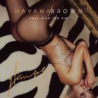 Музыка Havana Brown - Glimpse (feat. Rich The Kid)