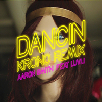 Музыка Aaron Smith feat. Luvli - Dancin (Krono Remix)
