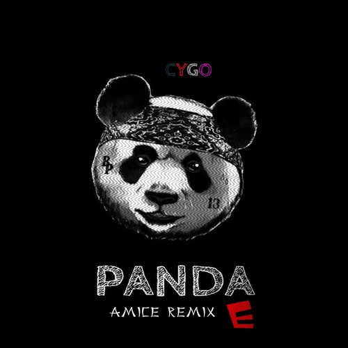 Музыка CYGO - Panda E (Amice Remix)