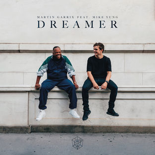 Музыка Martin Garrix - Dreamer (feat. Mike Yung)