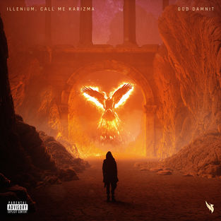 Музыка Illenium - God Damnit (feat. Call Me Karizma)