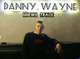 Музыка Danny Wayne - Не До Вершины