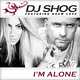 Музыка DJ Shog feat. Drew Love - I'm Alone (Radio Edit)