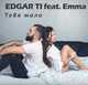 Музыка Edgar & Emma - Тебя Мало (Arfeeva Kiss FM Edit)