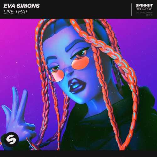 Музыка Eva Simons - Like That