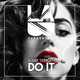 Музыка Ilkay Sencan - Do It