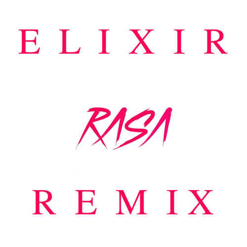 Музыка RASA - Эликсир (Ramirez Remix)