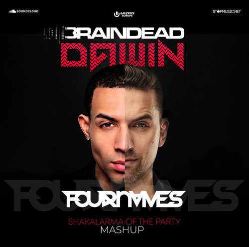 Музыка Dawin & BrainDead - Shakalarma Of The Party (FOURNVMES Mashup)