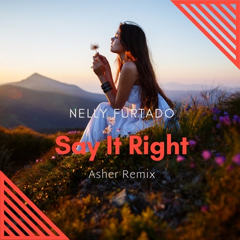Музыка Nelly Furtado - Say It Right (Asher Remix Cover)