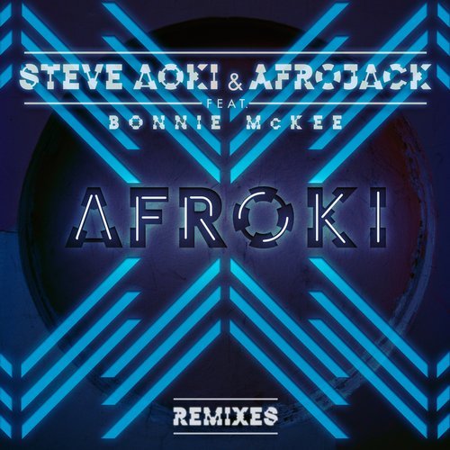 Музыка Afrojack, Steve Aoki, Bonnie McKee - Afroki (Marnik Remix)