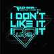 Музыка Flo Rida feat Robin Thicke ft. Verdine White - I Dont Like It I Love It (XMiX)
