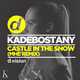 Музыка Kadebostany - Castle in the Snow (MHE Extended Remix)