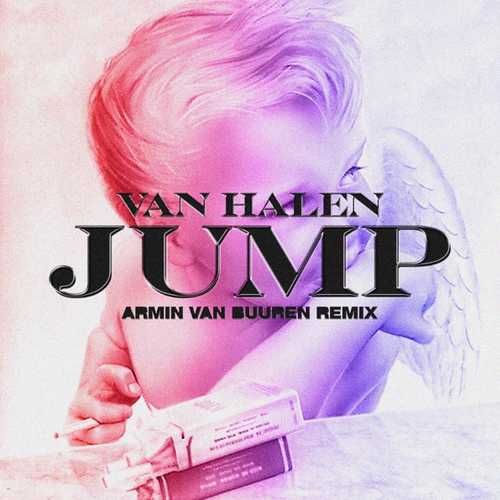 Музыка Van Halen - Jump (Armin van Buuren Extended Mix)