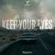Музыка CEVITH - Keep Your Eyes (Extended Mix)