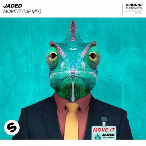 Музыка Jaded - Move It (VIP Extended Mix)