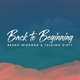Музыка Breno Miranda - Back To Beginning (feat. Talking Dirty)