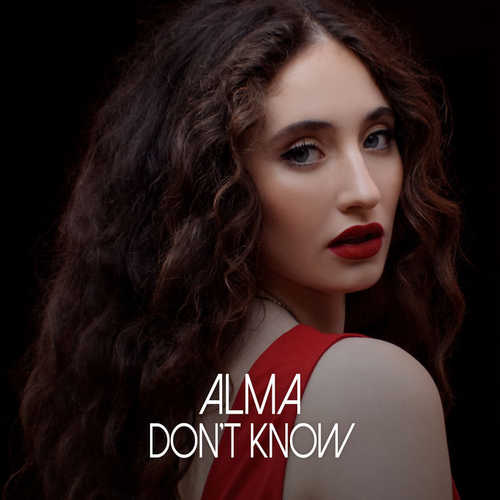 Музыка ALMA - Don't Know