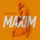 Музыка Misha Romanova - Maxim