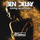 Музыка Ben Delay - Giving Up on Love (Extended Mix)