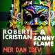 Музыка Robert Cristian & Sonny Flame - Mer Dan Idev (Original Mix)