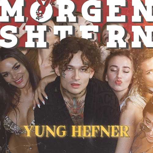 Музыка Morgenshtern - Yung Hefner