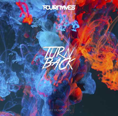 Музыка FOURNVMES - Turn Back (Original Mix)